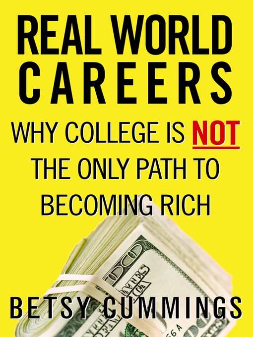 Title details for Real World Careers by Betsy Cummings - Available